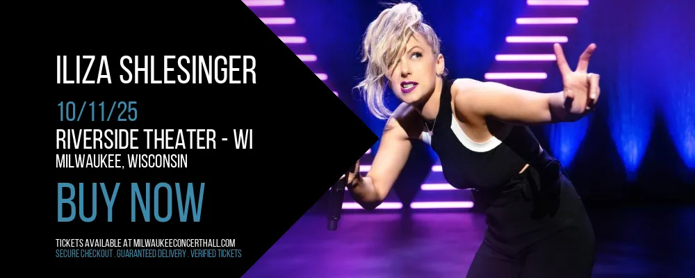 Iliza Shlesinger at Riverside Theater - WI