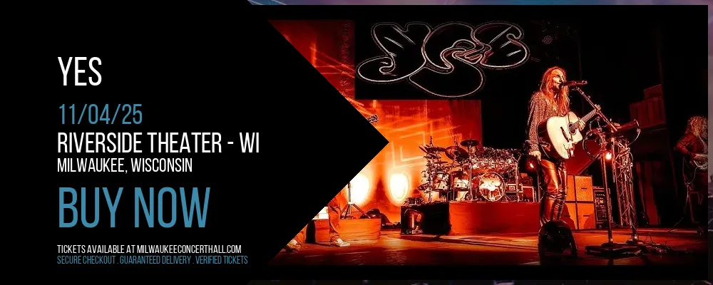 Yes at Riverside Theater - WI