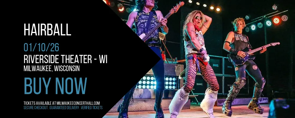 Hairball at Riverside Theater - WI