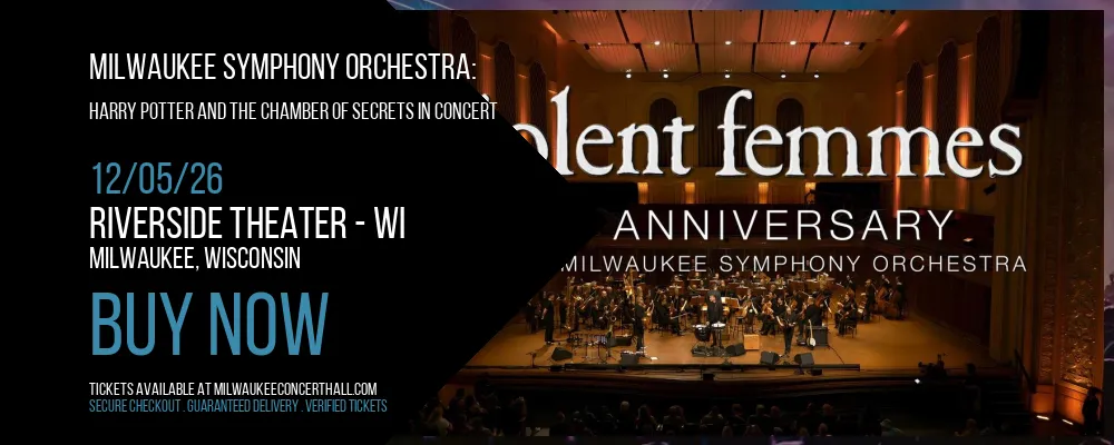Milwaukee Symphony Orchestra at Riverside Theater - WI