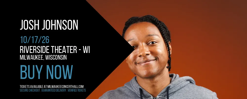 Josh Johnson at Riverside Theater - WI
